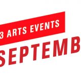Top 3 Arts Events September 2018