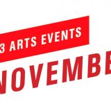 Top 3 Arts Events November 2018