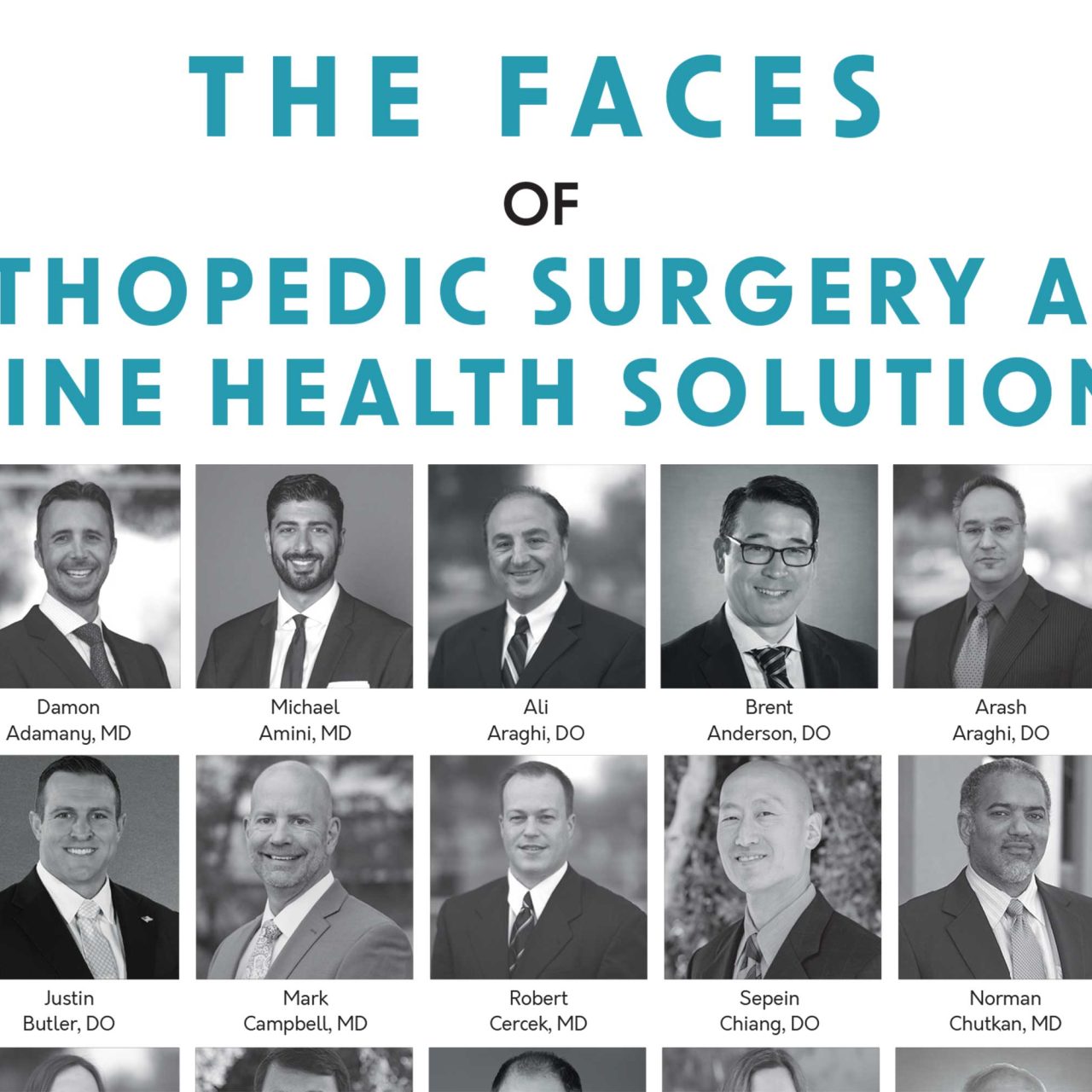 The Faces of Orthopedic Surgery and Spine Health Solutions