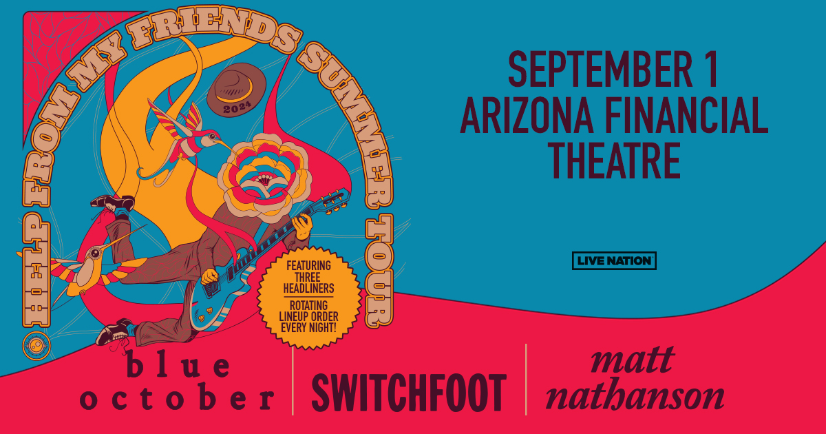 https://www.phoenixmag.com/wp-content/uploads/2024/07/Static_Social-Facebook_1200x630_SwitchfootBlueOctoberMattNathanson_2024_Regional_ArizonaFinancial_0901.jpg