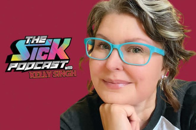 Tech Corner: The Sick Podcast with Kelly Singh Tech Corner: The Sick Podcast with Kelly Singh