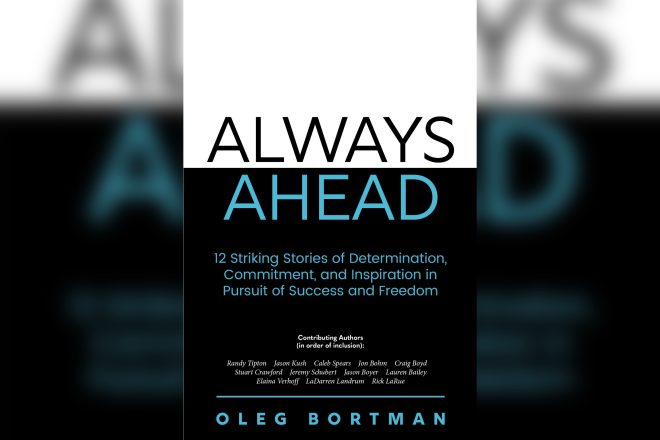 Read It: Always Ahead by Oleg Bortman Read It: Always Ahead by Oleg Bortman