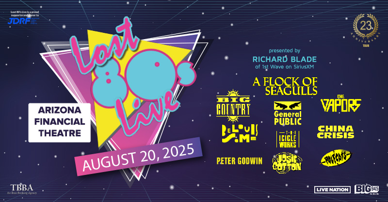 https://www.phoenixmag.com/wp-content/uploads/2025/07/Static_Social-X_800x419_Lost80s_2025_Regional_ArizonaFinancialTheatre_0820.jpg