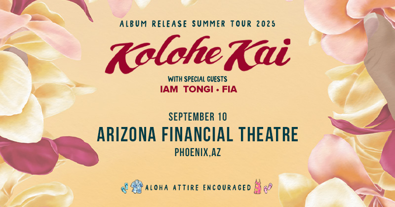 https://www.phoenixmag.com/wp-content/uploads/2025/08/Static_Social-X-Twitter_800x419_KoloheKai_2025_Regional_ArizonaFinancialTheatre_0910.jpg
