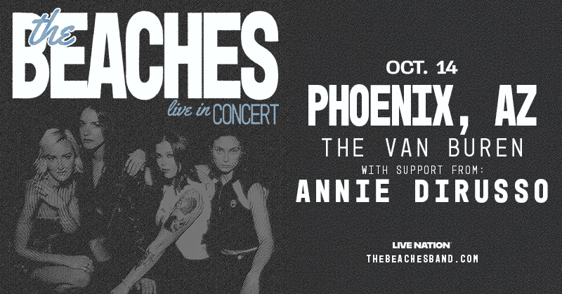 https://www.phoenixmag.com/wp-content/uploads/2025/10/Static_Social-Twitter_800x419_TheBeaches_2025_Regional_TheVanBuren_1014.jpg