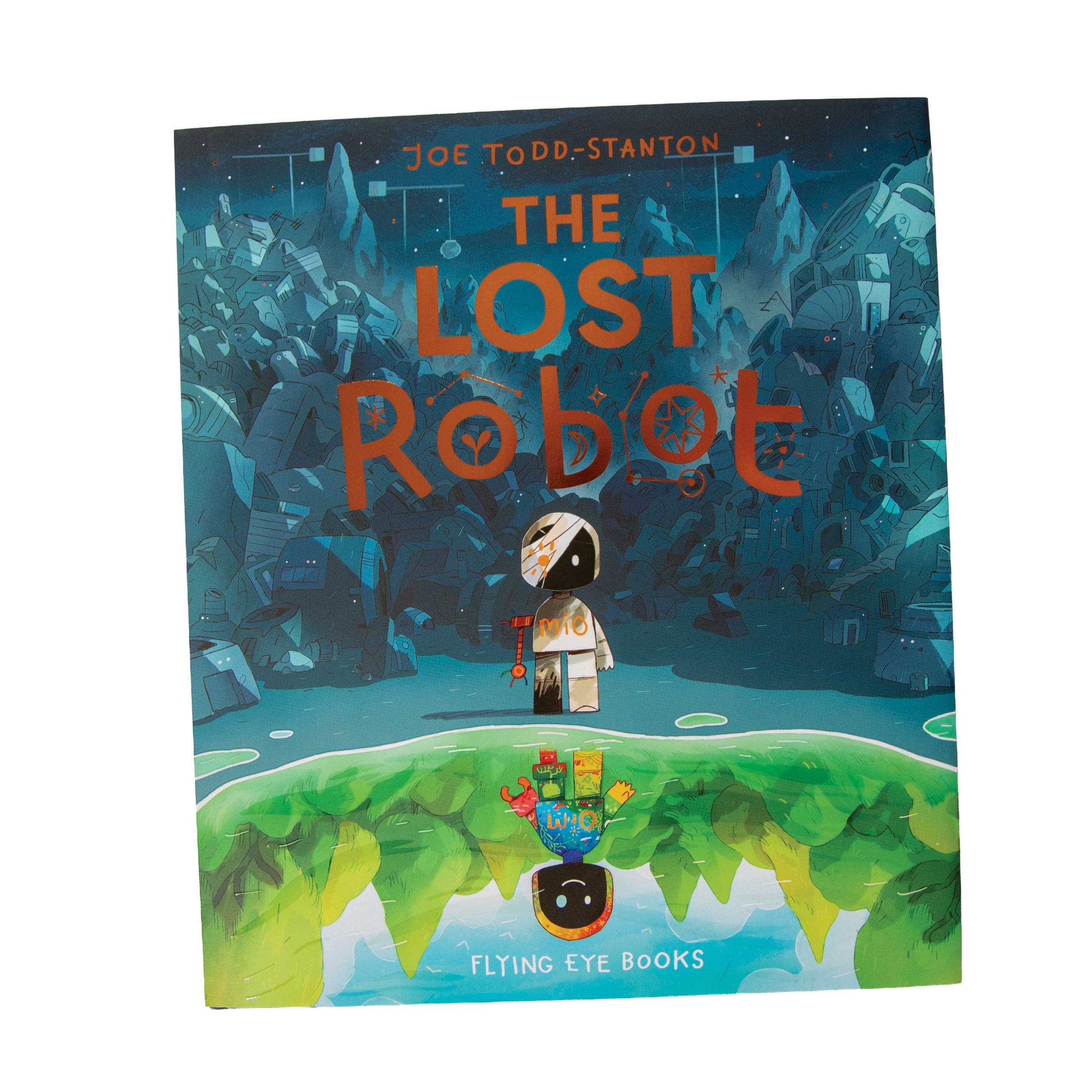 The Lost Robot Picture Book $17.99 The Lost Robot Picture Book $17.99
