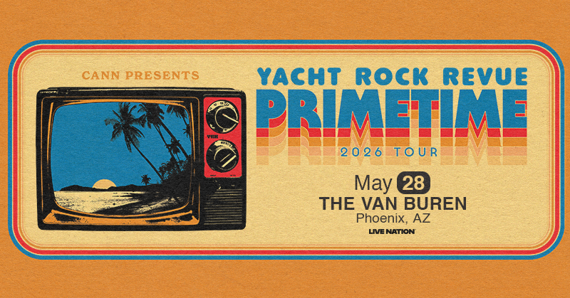 https://www.phoenixmag.com/wp-content/uploads/2026/04/Static_Social-X_800x419_YachtRockRevue_2026_Regional_TheVanBuren_0528.jpg