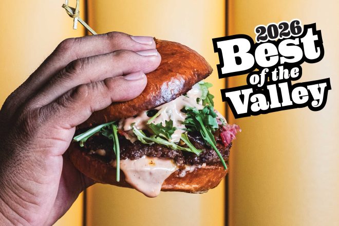 Best of the Valley 2026: Our Favorites in Food & Drink