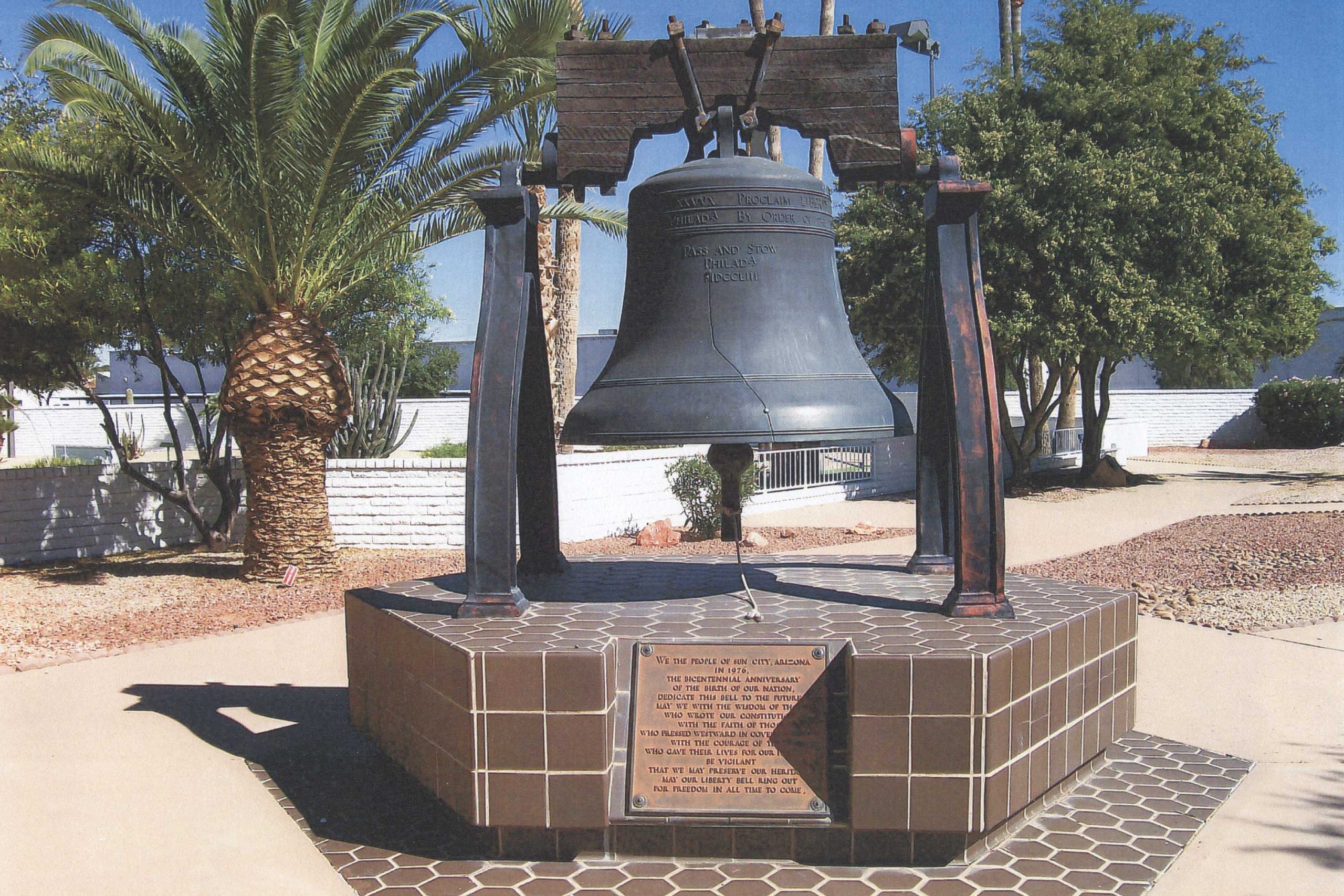 Sun City’s Liberty Bell Sun City’s Liberty Bell