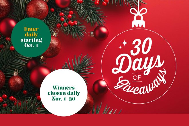 30 Days of Giveaways is Back! Enter for a Chance to Win